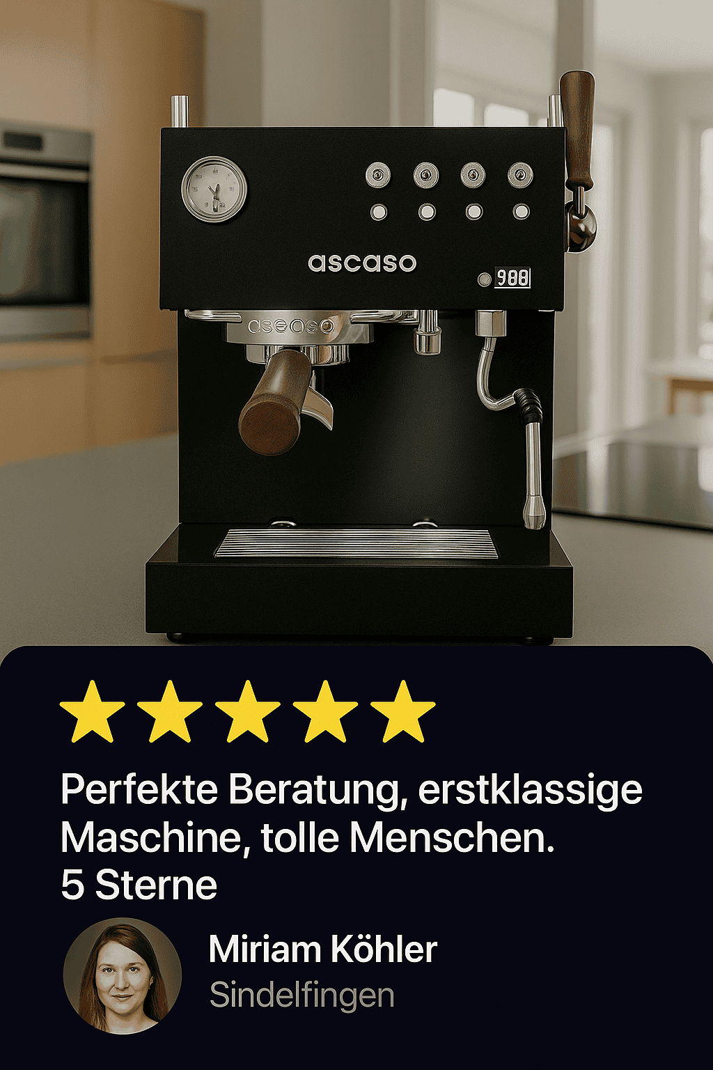 Die Kundin aus Sindelfingen hat eine Ascaso steel duo bei uns gekauft und bedankt sich in dieser Rezension für die perfekte Beratung und die erstklassige Siebträgermaschine die wir verkauft haben